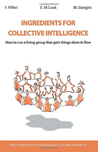 Ingredients for Collective intelligence
